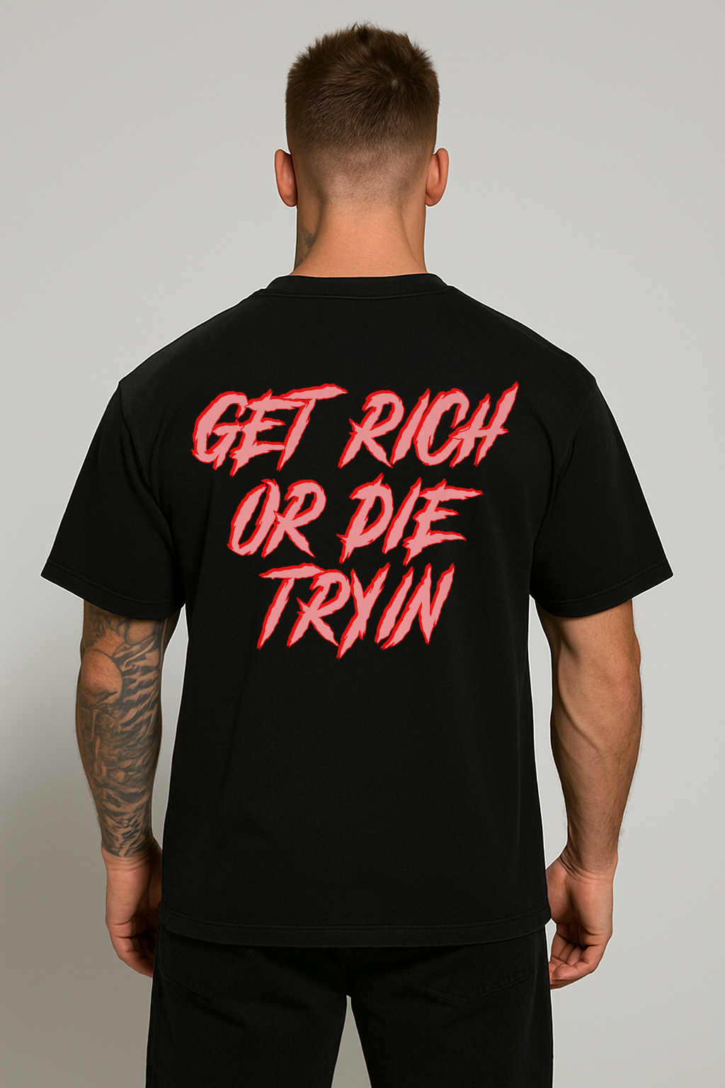 Get Rich Or Die Tryin Oversized T-shirt