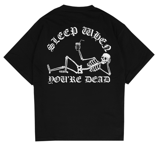 Sleep When You're Dead Oversized T-shirt