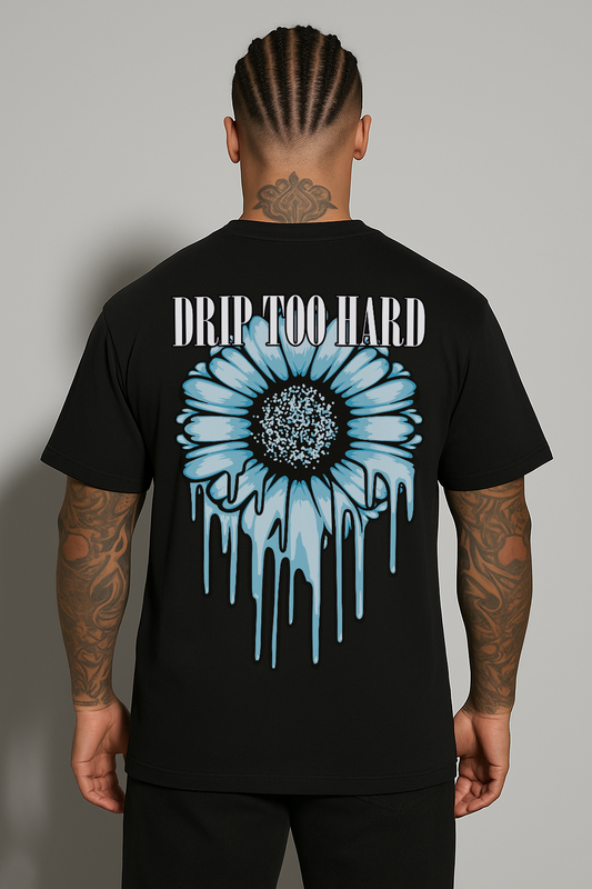 Drip Too Hard Oversized T-shirt